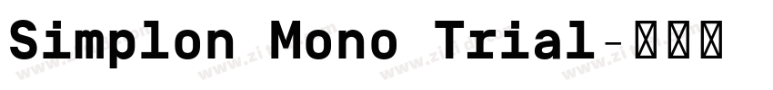 Simplon Mono Trial字体转换